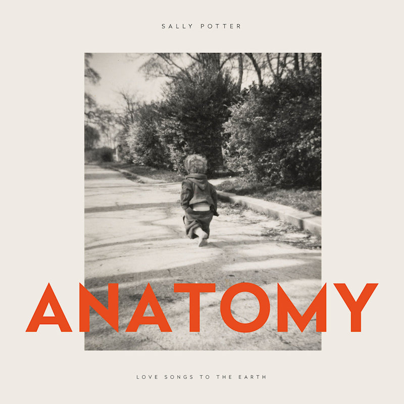 Sally Potter - Anatomy love songs to the earth (CD)