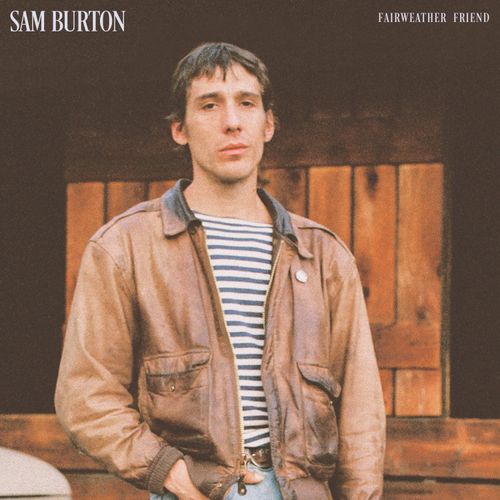Sam Burton - Fairweather friend (LP)