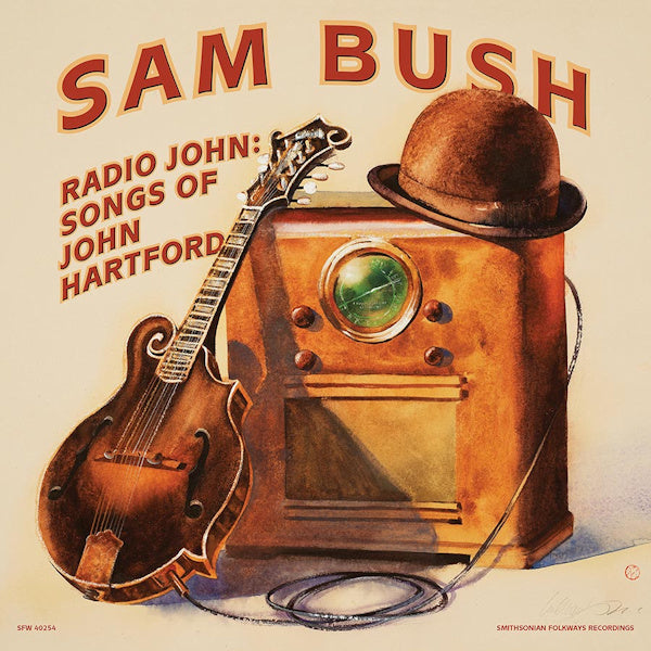 Sam Bush - Radio john: songs of john hartford (CD) - Velvet Music