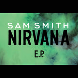 Sam Smith - Nirvana (maxi 45 tours)
