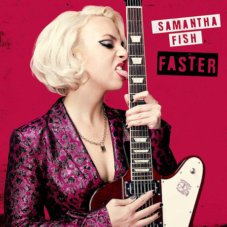 Samantha Fish - Faster (CD) - Velvet Music