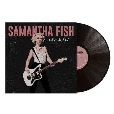 Samantha Fish - Kill or be kind (LP) - Velvet Music