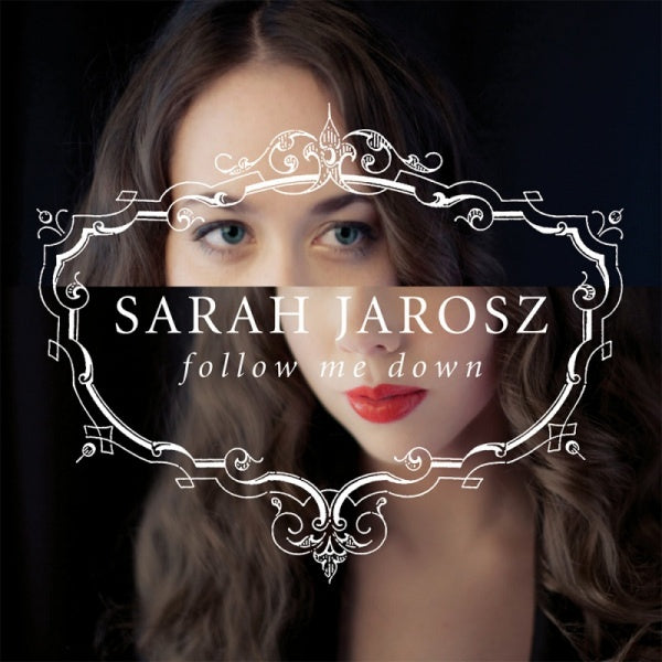 Sarah Jarosz - Follow me down (CD) - Velvet Music