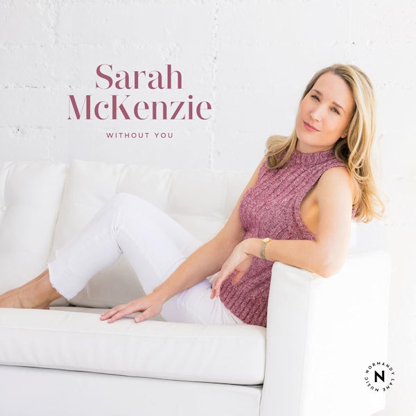 Sarah McKenzie - Without you (CD) - Velvet Music