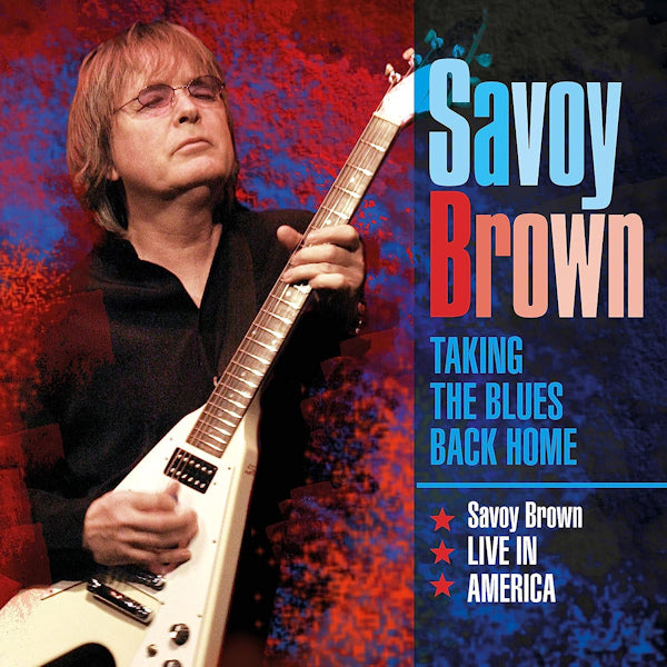 Savoy Brown - Taking the blues back home: live in america (CD) - Velvet Music