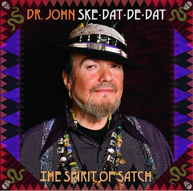 Dr. John - Ske-dat-de-dat the spirit of satch (LP) - Velvet Music