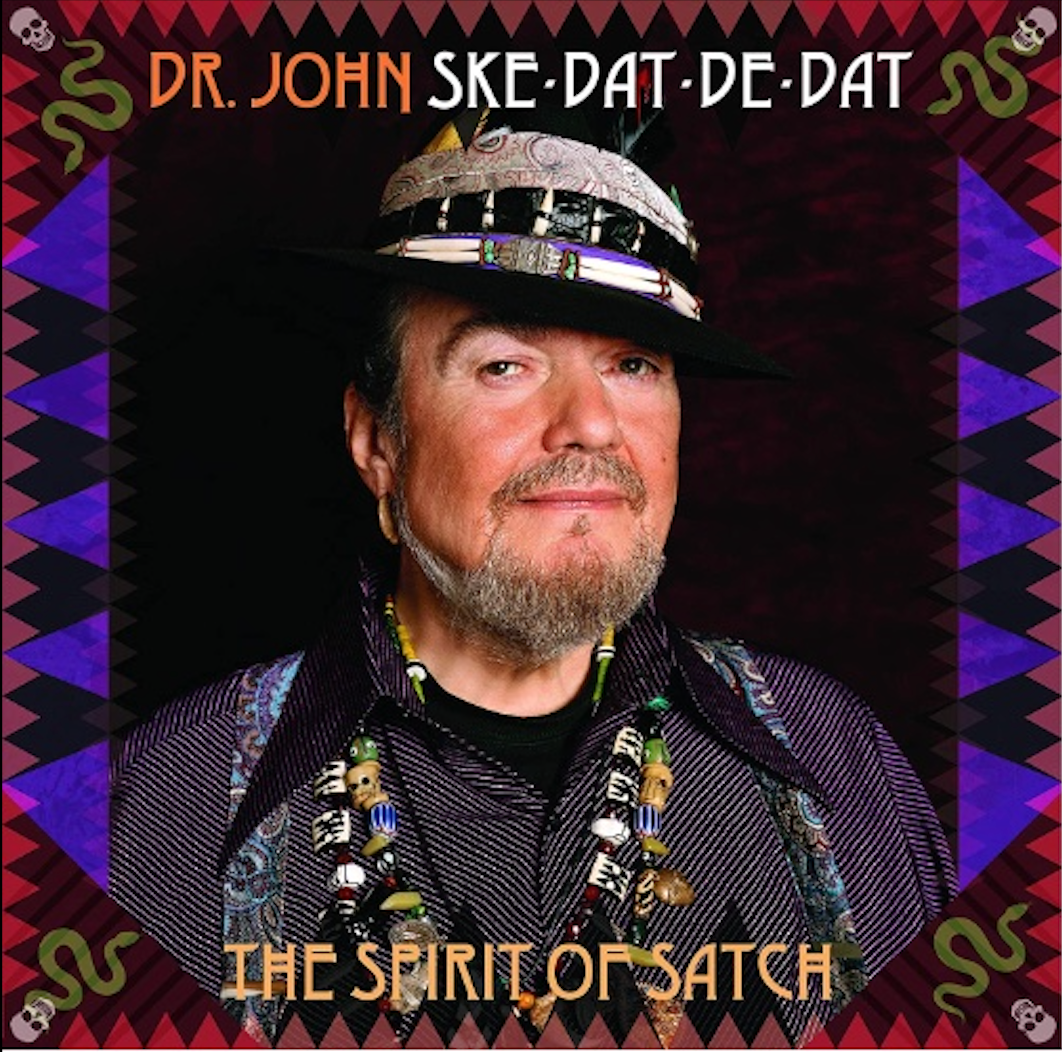 Dr. John - Ske-dat-de-dat the spirit of satch (LP) - Velvet Music