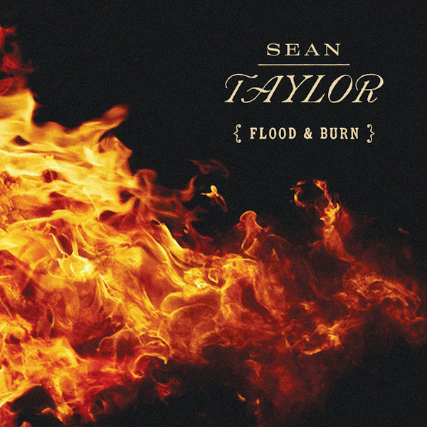 Sean Taylor - Flood & burn (CD) - Velvet Music