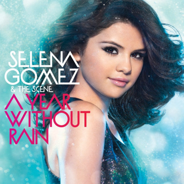 Selena Gomez & The Scene - A year without rain (CD) - Velvet Music