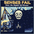 Senses Fail - From the depths of dreams (CD) - Velvet Music