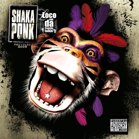Shaka Ponk - Loco con da frenchy talkin' (CD) - Velvet Music