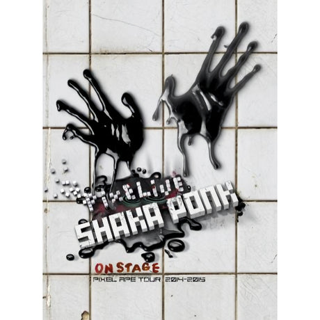 Shaka Ponk - On stage: pixel ape tour 2014-2015 (DVD movie) - Velvet Music