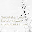 Simon Fisher Turner - A quiet corner in time (LP) - Velvet Music