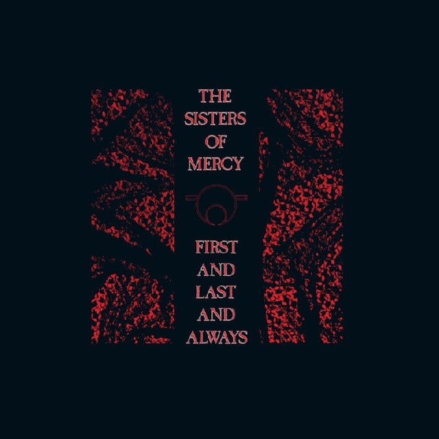 Sisters Of Mercy, The - First and Last and Always (LP) - Velvet Music