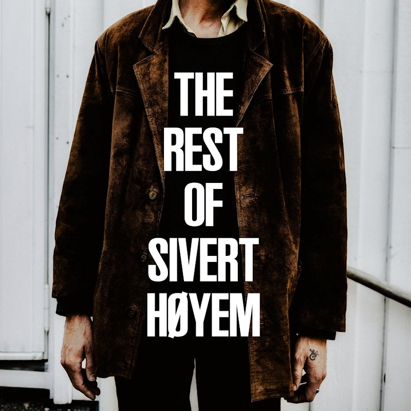 Sivert H?yem - The rest of (CD)