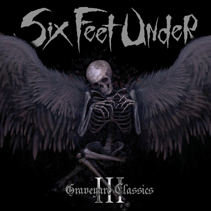 Six Feet Under - Graveyard Classics III (LP) - Velvet Music