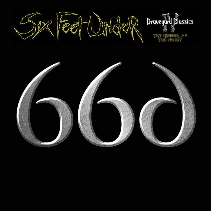 Six Feet Under - Graveyard Classics IV: The Number Of The Priest (CD) - Velvet Music