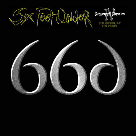 Six Feet Under - Graveyard Classics IV: The Number Of The Priest (CD) - Velvet Music