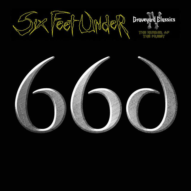 Six Feet Under - Graveyard Classics IV: The Number Of The Priest (CD) - Velvet Music