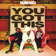 Skindred - You got this (CD) - Velvet Music