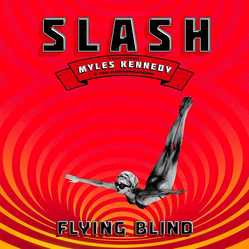 Slash & Myles Kennedy & The Conspirators - Flying blind (LP)