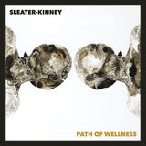 Sleater-kinney - Path of wellness (LP) - Velvet Music