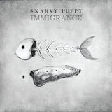 Snarky Puppy - Immigrance (CD) - Velvet Music