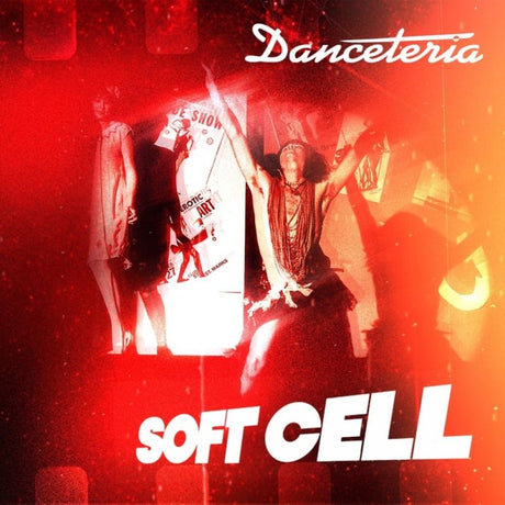 Soft Cell - Danceteria (red vinyl) (LP) - Velvet Music