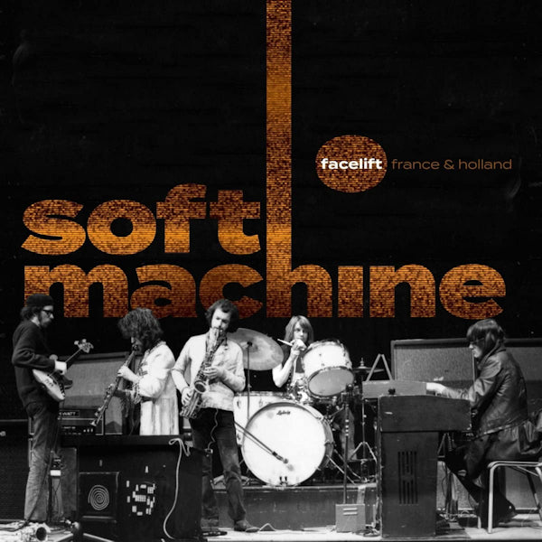 Soft Machine - Facelift France and Holland (CD)