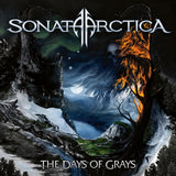 Sonata Arctica - The days of grays (CD) - Velvet Music