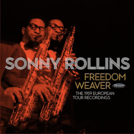 Sonny Rollins - Freedom weaver: the 1959 european tour recordings (CD) - Velvet Music