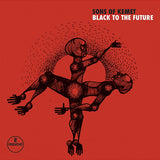 Sons Of Kemet - Black to the future (CD)