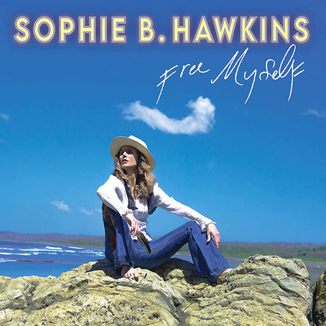 Sophie B. Hawkins - Free myself (LP) - Velvet Music