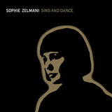 Sophie Zelmani - Sing and dance (LP)