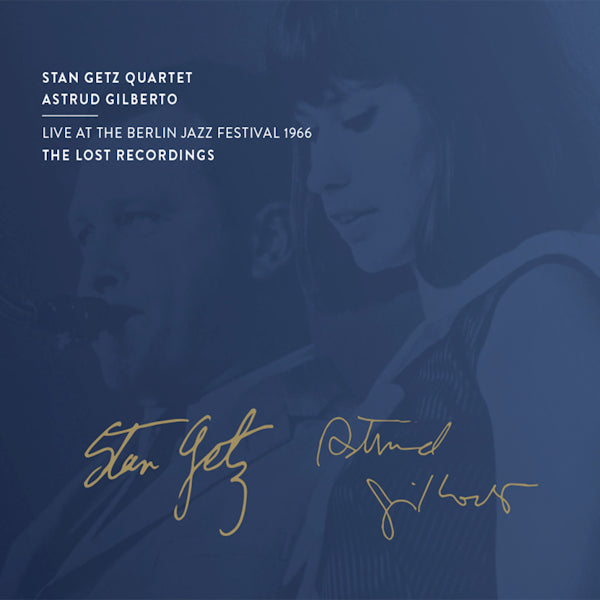 Stan Getz Quartet &amp; Astrud Gilberto - Live at the berlin jazz festival 1966 (CD)