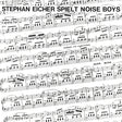 Stephan Eicher - Spielt noise boys -digi- (CD) - Velvet Music