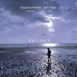 Stephane Kerecki Feat. John Taylor - Patience (CD) - Velvet Music