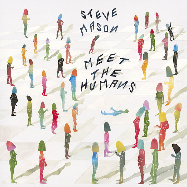 Steve Mason - Meet the humans (LP)