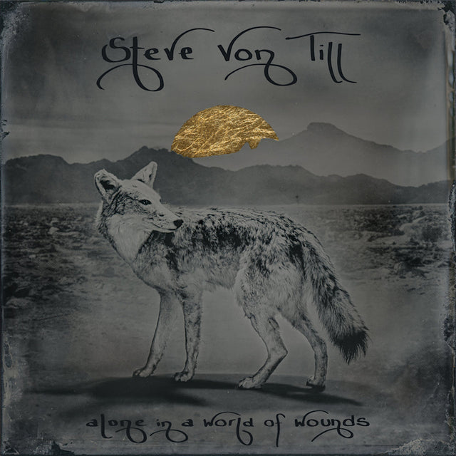 Steve Von Till - Alone in a world of wounds (LP) - Velvet Music