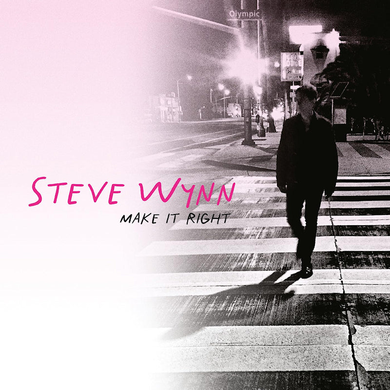 Steve Wynn - Make It Right (CD) - Velvet Music