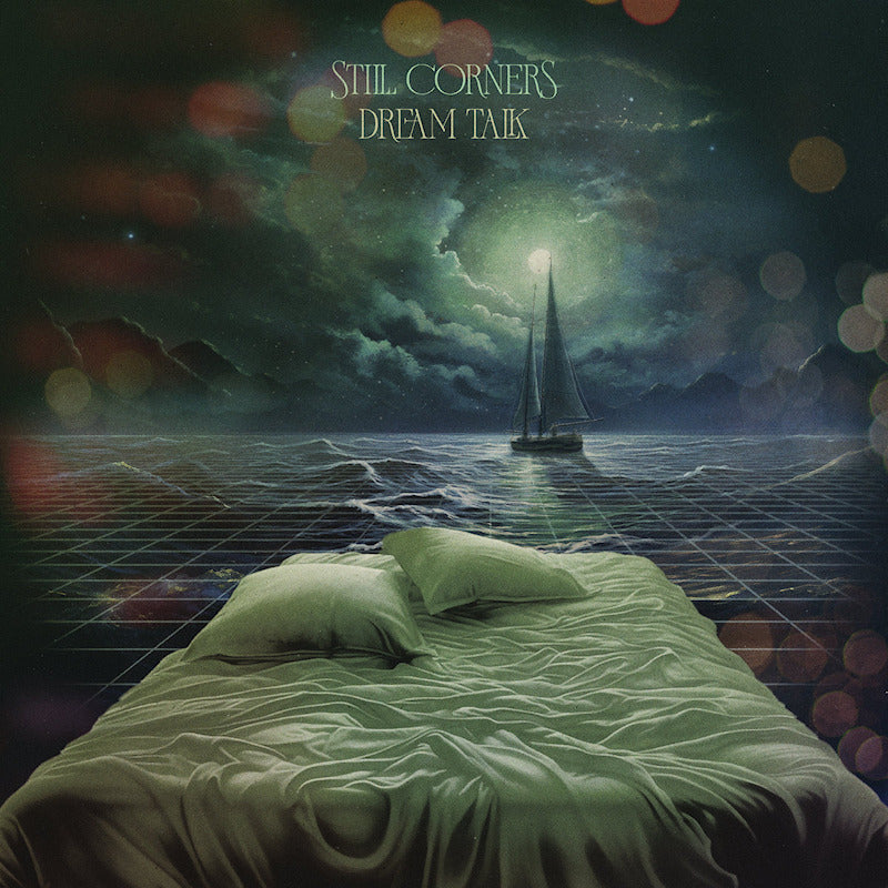 Still Corners - Dream talk (LP) - Velvet Music