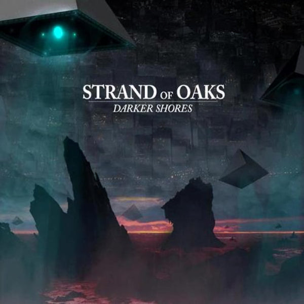 Strand Of Oaks - Darker shores (maxi 45 tours 30 cm)