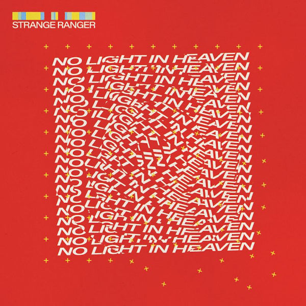 Strange Ranger - No light in heaven (LP) - Velvet Music