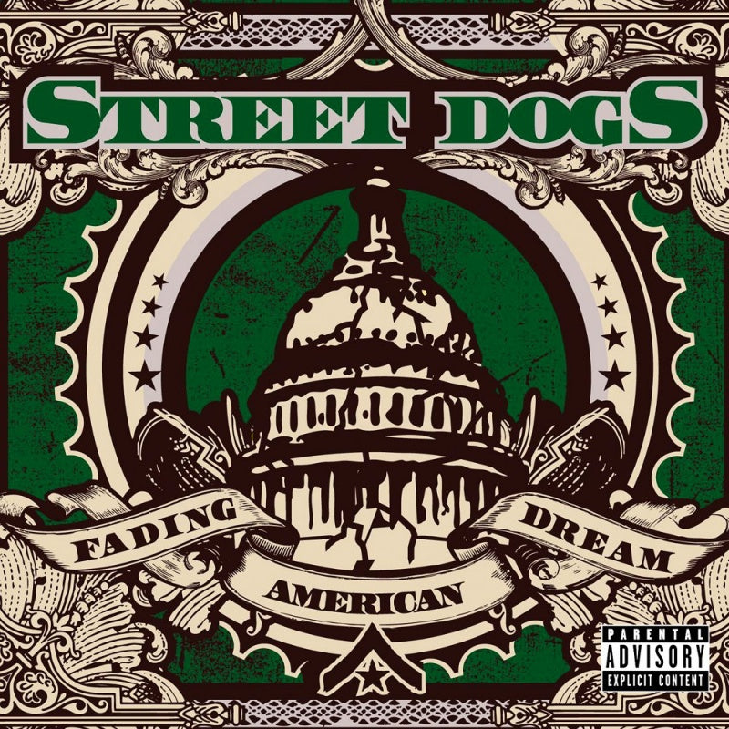 Street Dogs - Fading american dream (LP) - Velvet Music