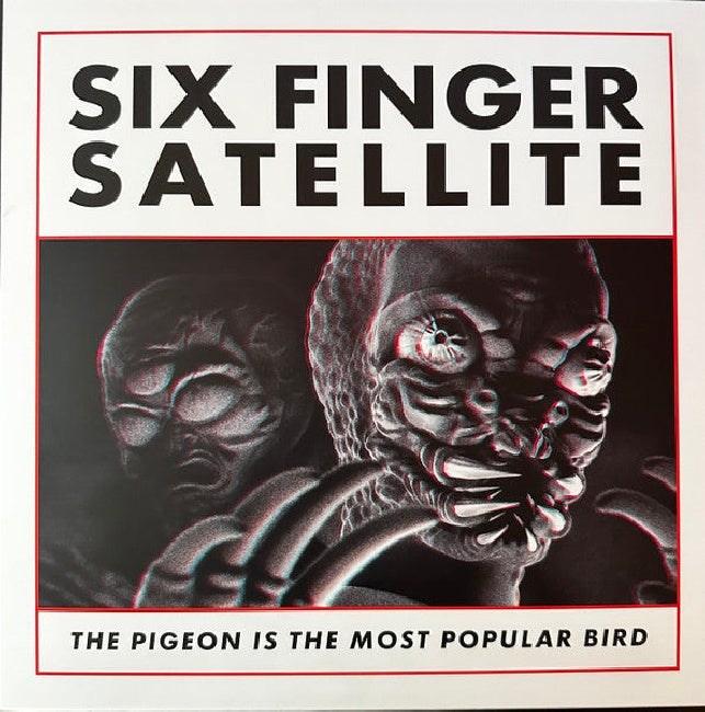 Six Finger Satellite - Pigeon is the most popular bird (LP) - Velvet Music