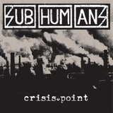 Subhumans (uk) - Crisis point (CD)