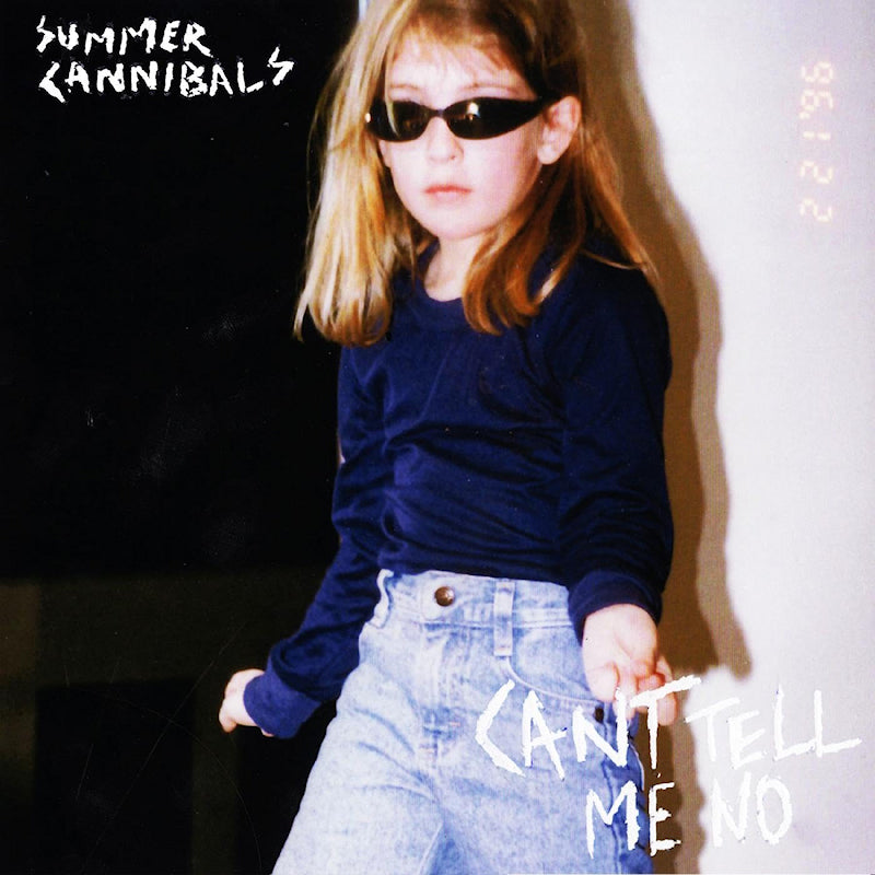Summer Cannibals - Can't tell me no (CD)