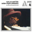 Sun Ra And His Solar-Myth Arkestra - The Solar-Myth Approach (vol2) (LP) - Velvet Music