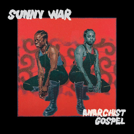 Sunny War - Anarchist gospel (CD) - Velvet Music