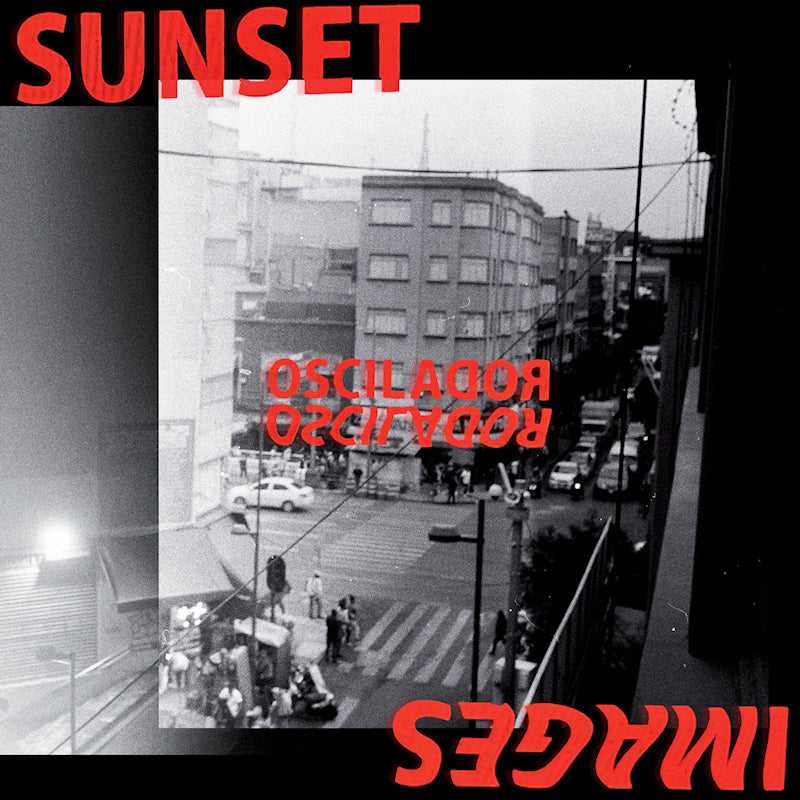 Sunset Images - Oscilador (LP)